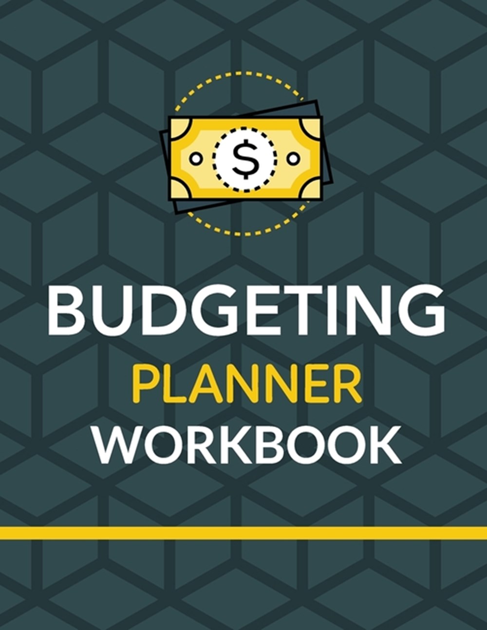 Budgeting Planner Workbook: Budget And Financial Planner Organizer Gift Beginners Envelope System Mo