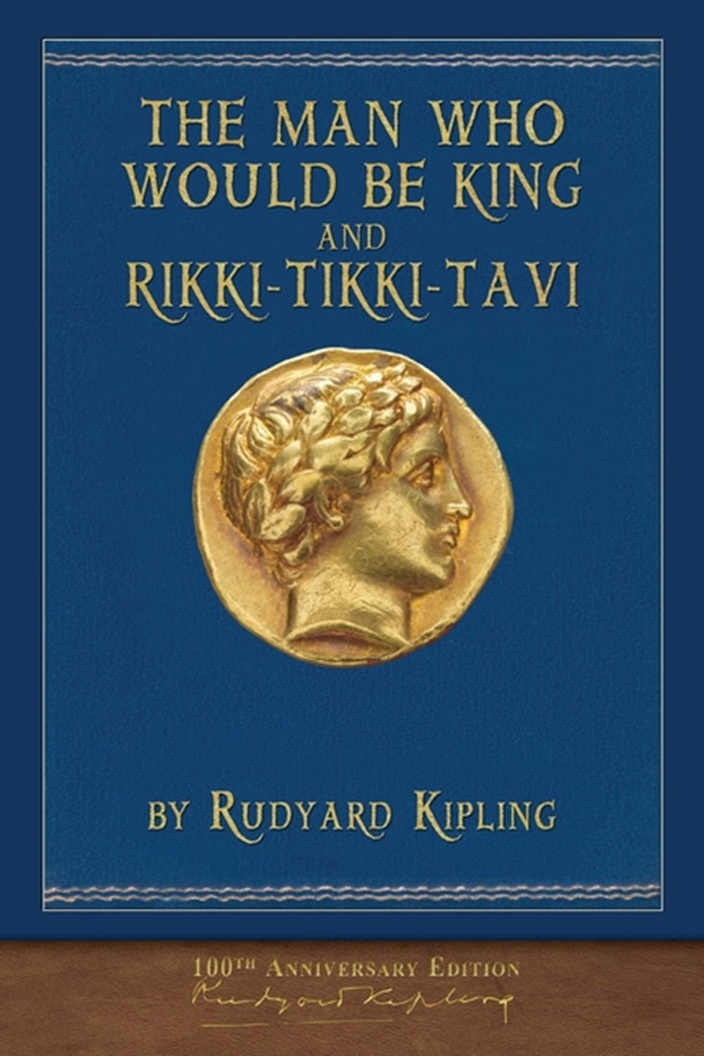 Man Who Would Be King and Rikki-Tikki-Tavi Illustrated Classic