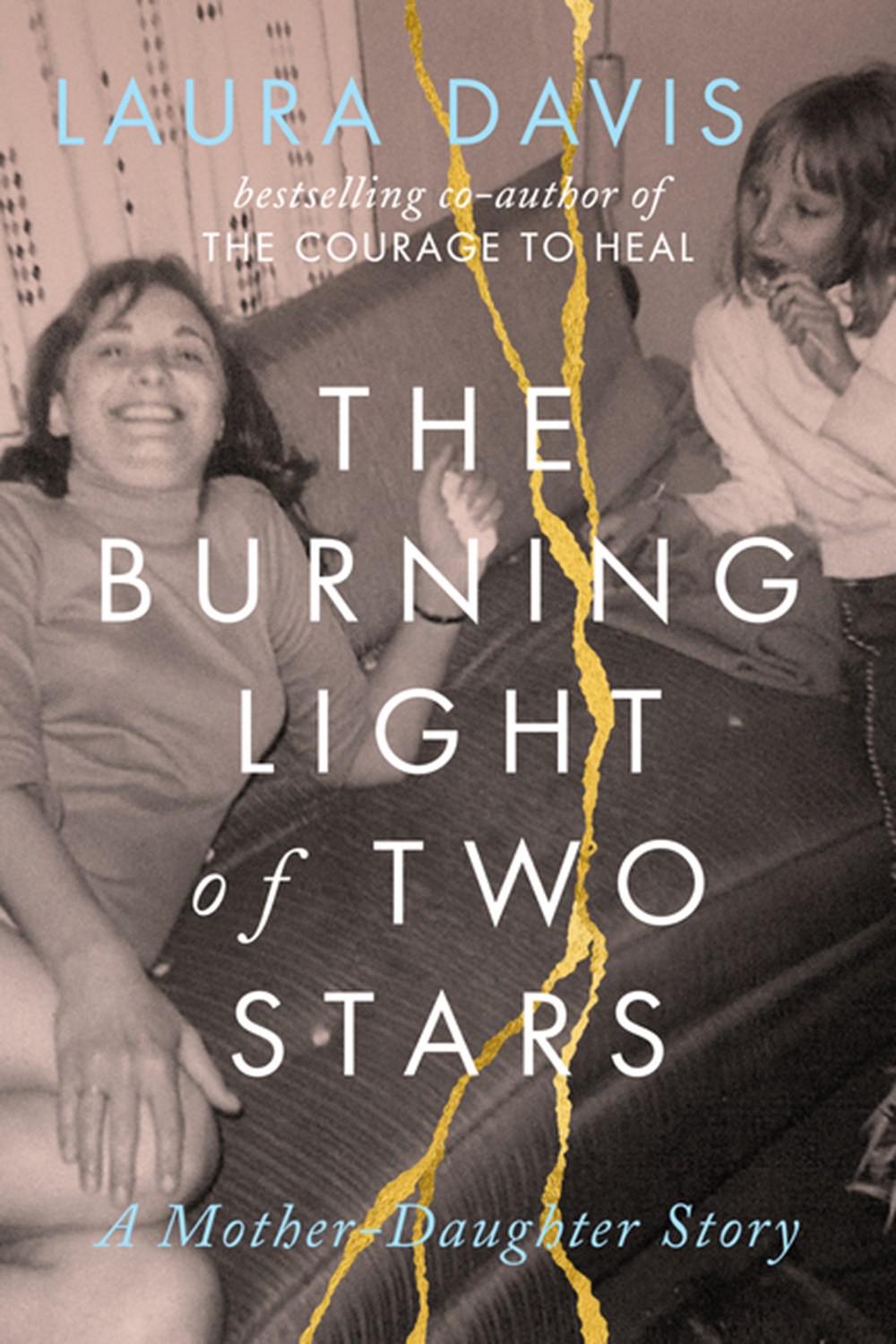 Burning Light of Two Stars A Mother-Daughter Story