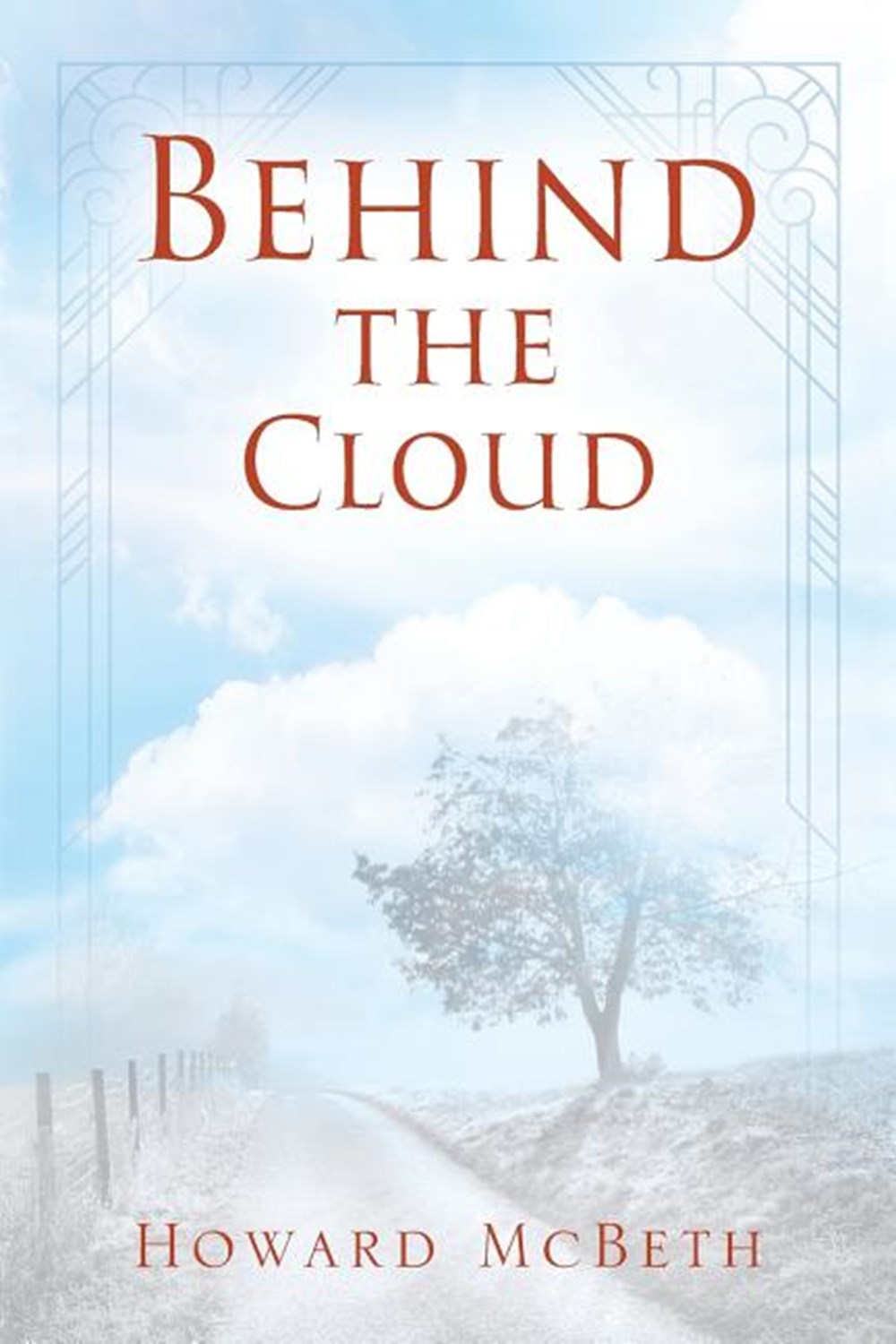 Behind The Cloud