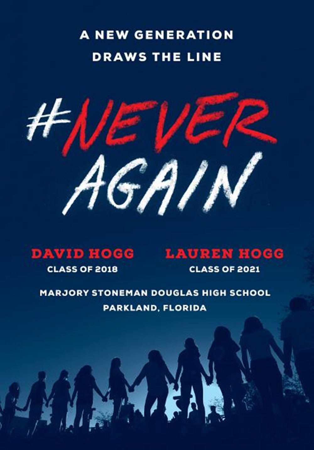 #neveragain: A New Generation Draws the Line