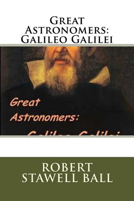  Great Astronomers: Galileo Galilei