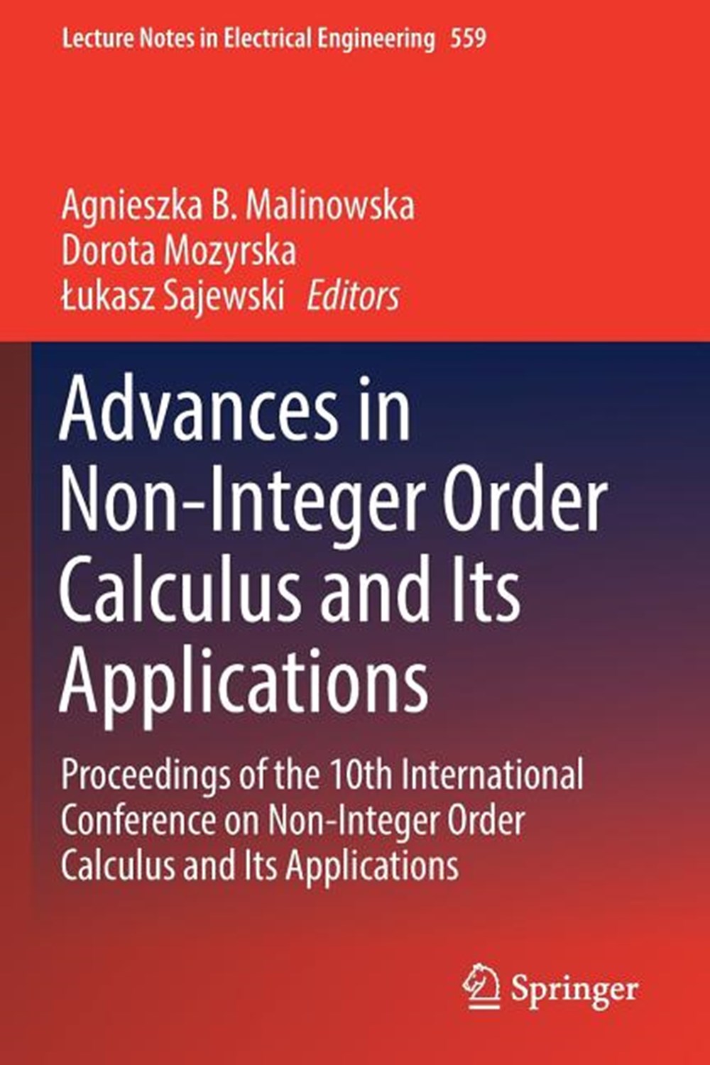 Advances in Non-Integer Order Calculus and Its Applications: Proceedings of the 10th International C