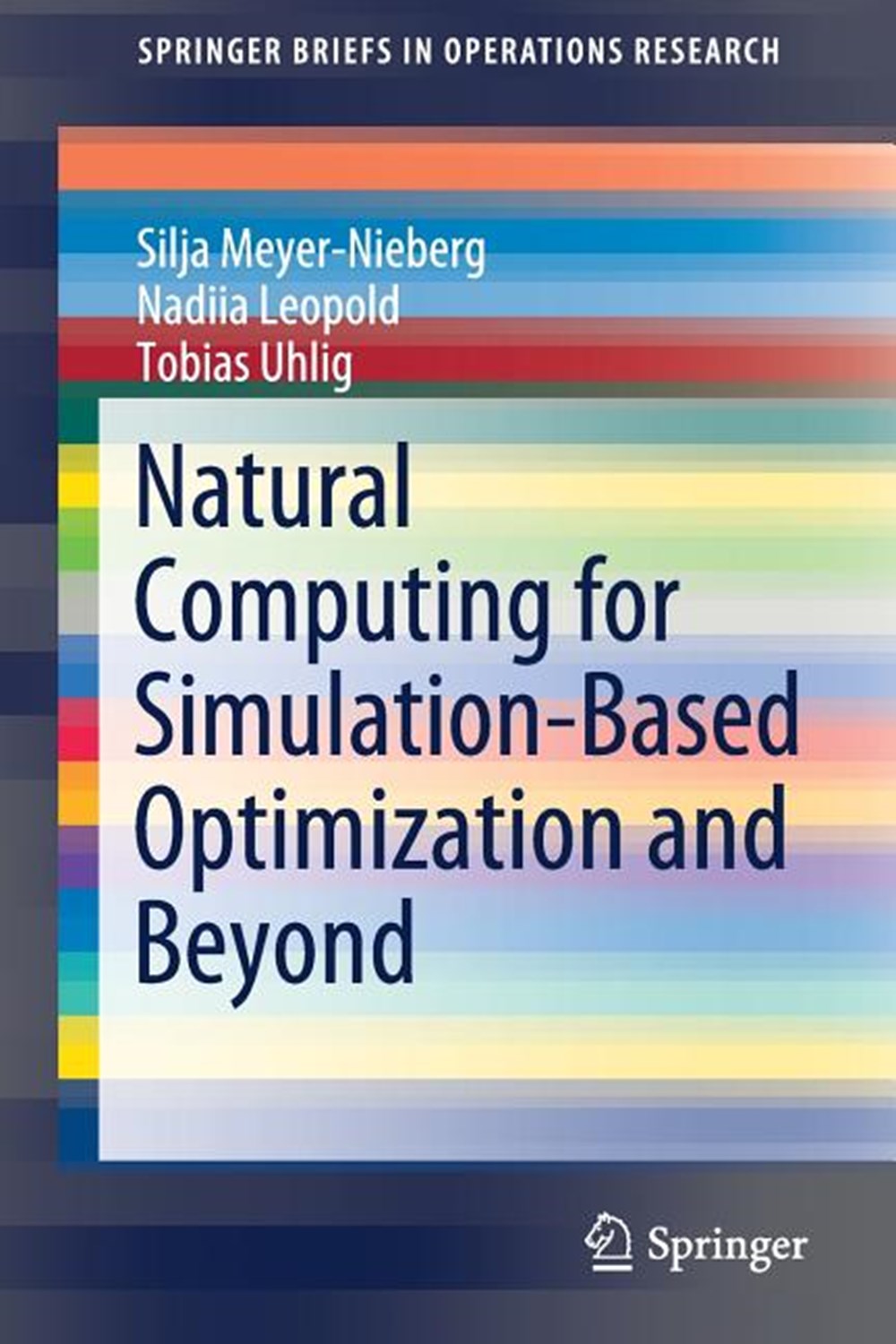 Natural Computing for Simulation-Based Optimization and Beyond (2020)