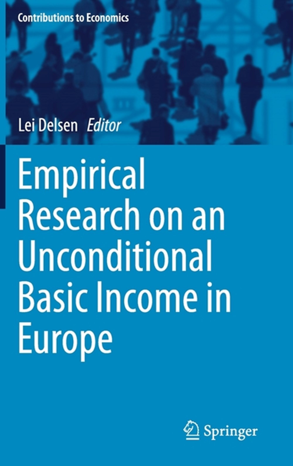 Empirical Research on an Unconditional Basic Income in Europe (2019)