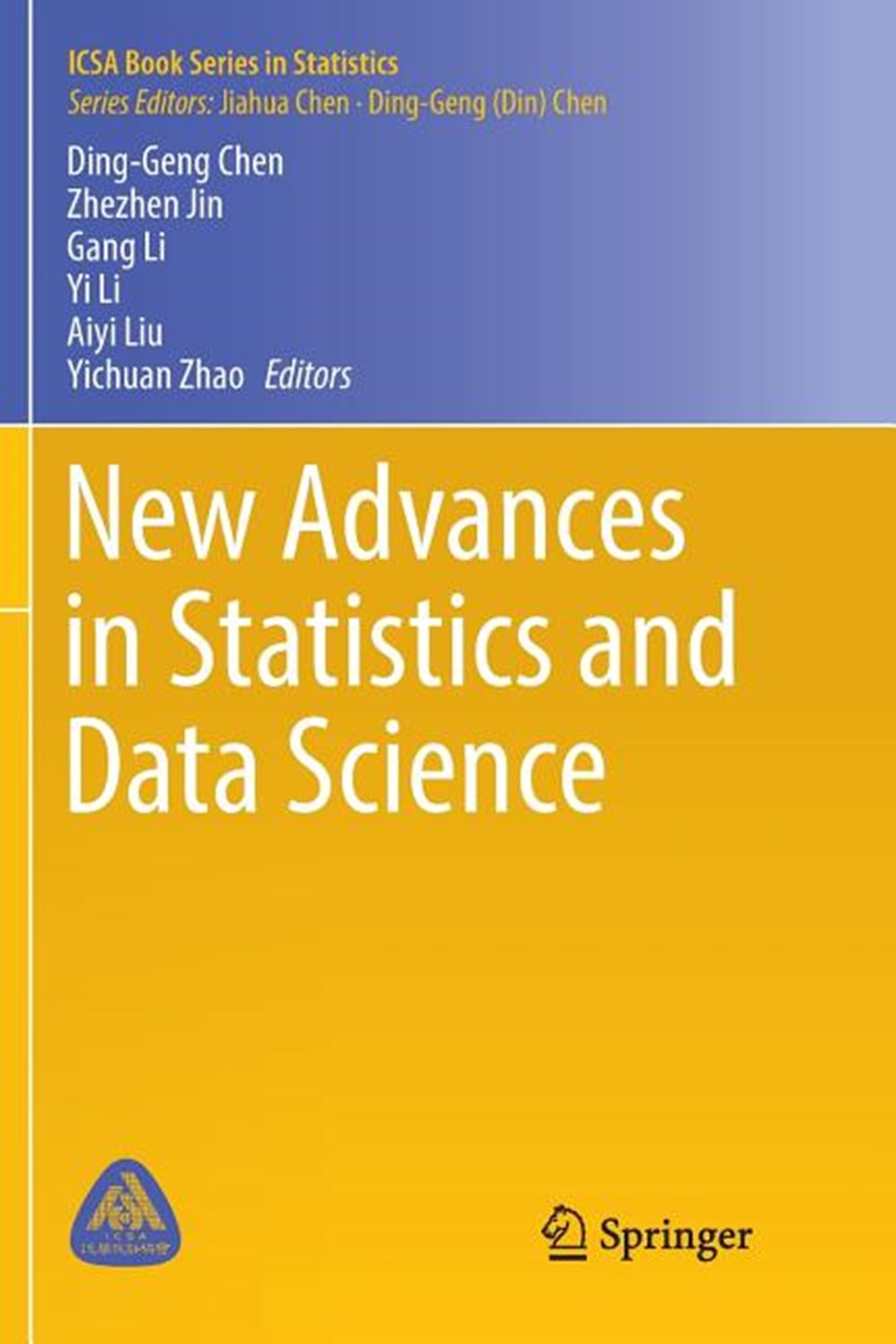 New Advances in Statistics and Data Science (Softcover Reprint of the Original 1st 2017)