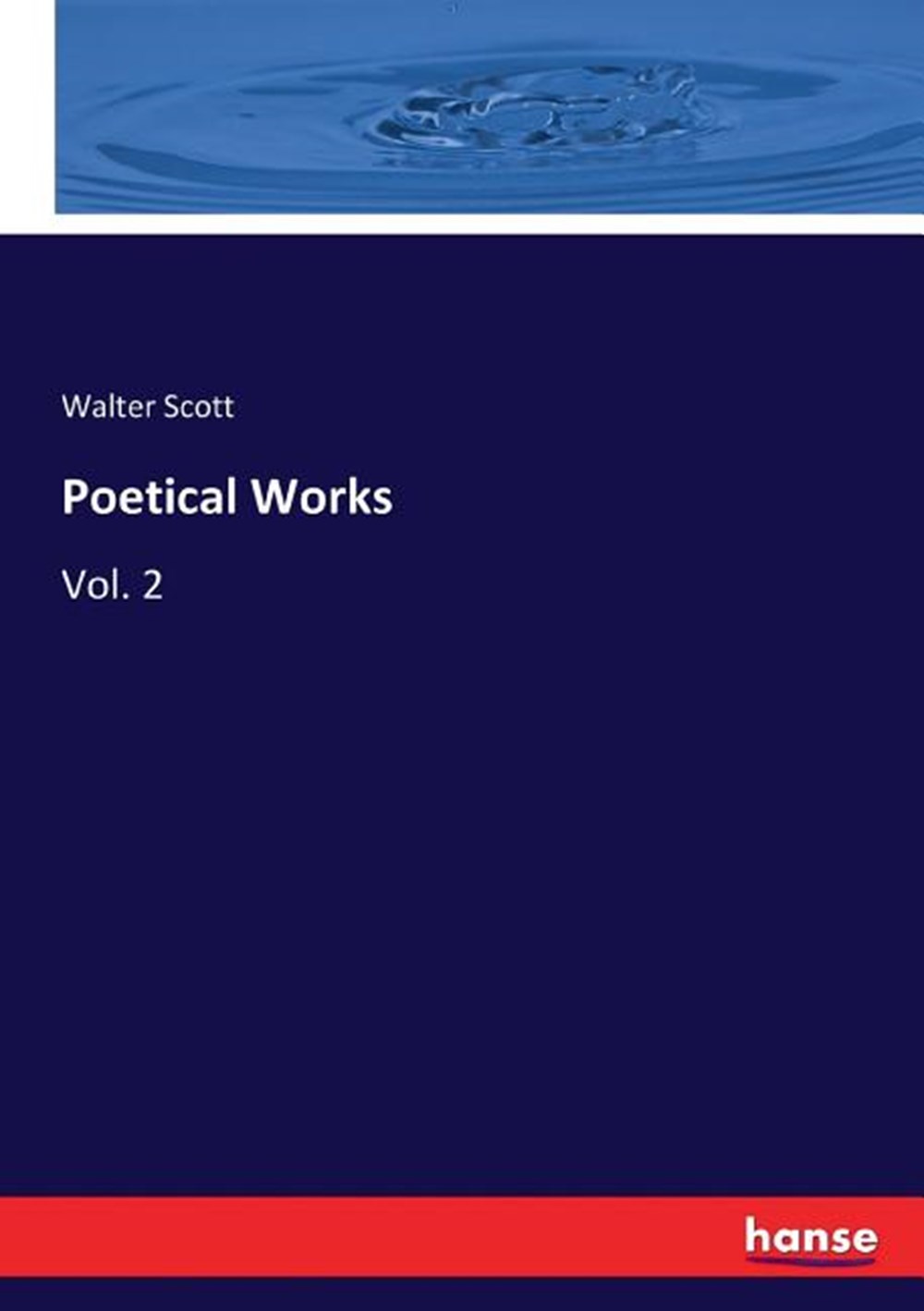 Poetical Works: Vol. 2