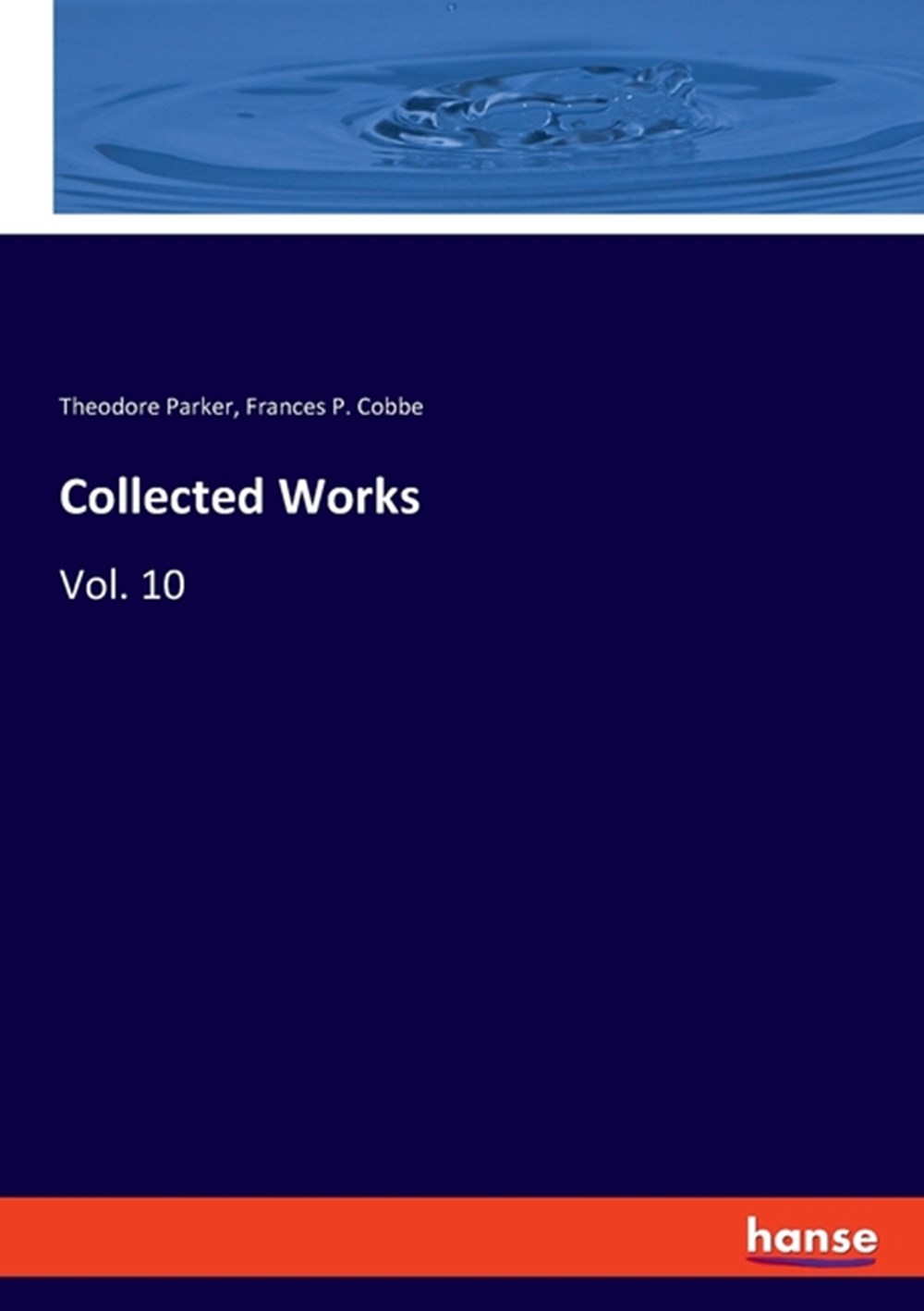 Collected Works Vol. 10