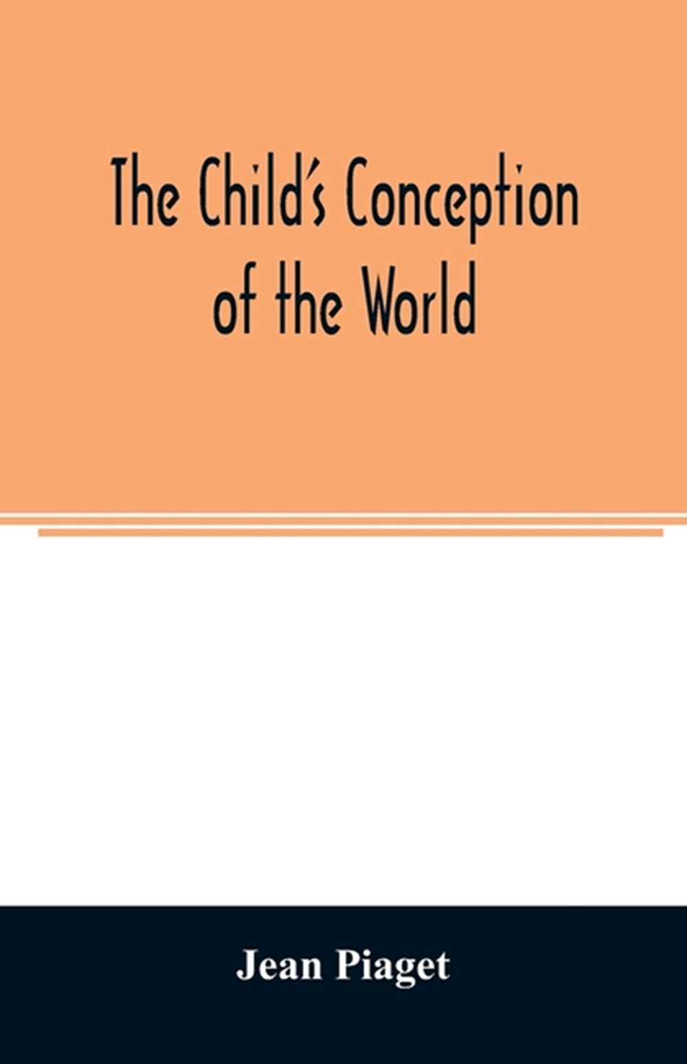 child's conception of the world