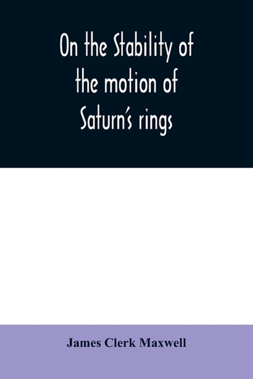 On the stability of the motion of Saturn's rings