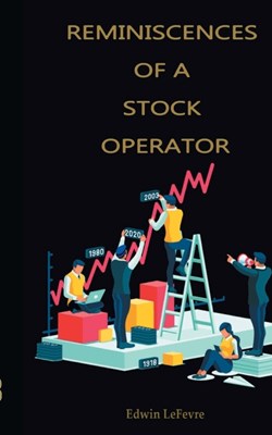  Reminiscences of a Stock Operator