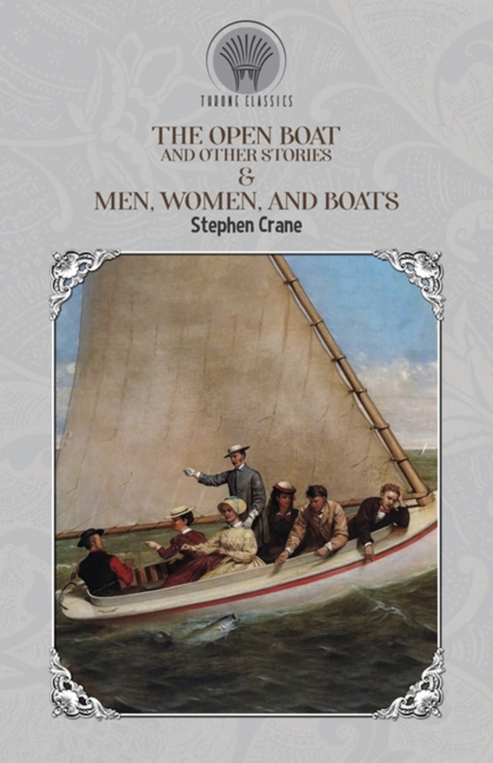 Open Boat and Other Stories & Men, Women, and Boats