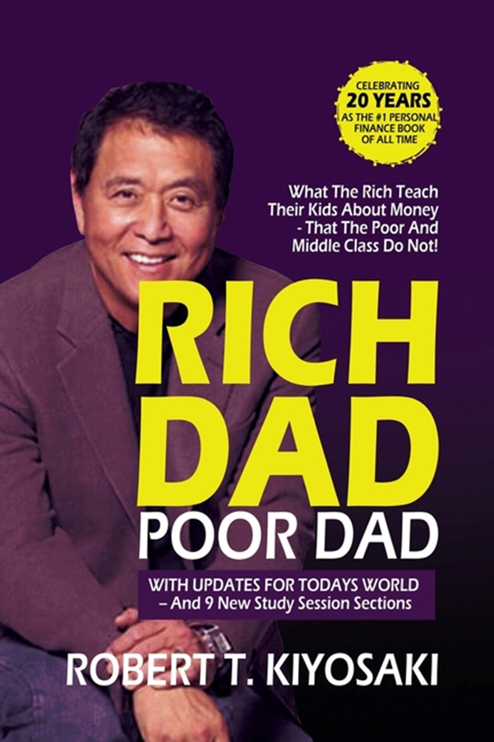 Rich Dad Poor Dad What the Rich Teach their Kids About Money