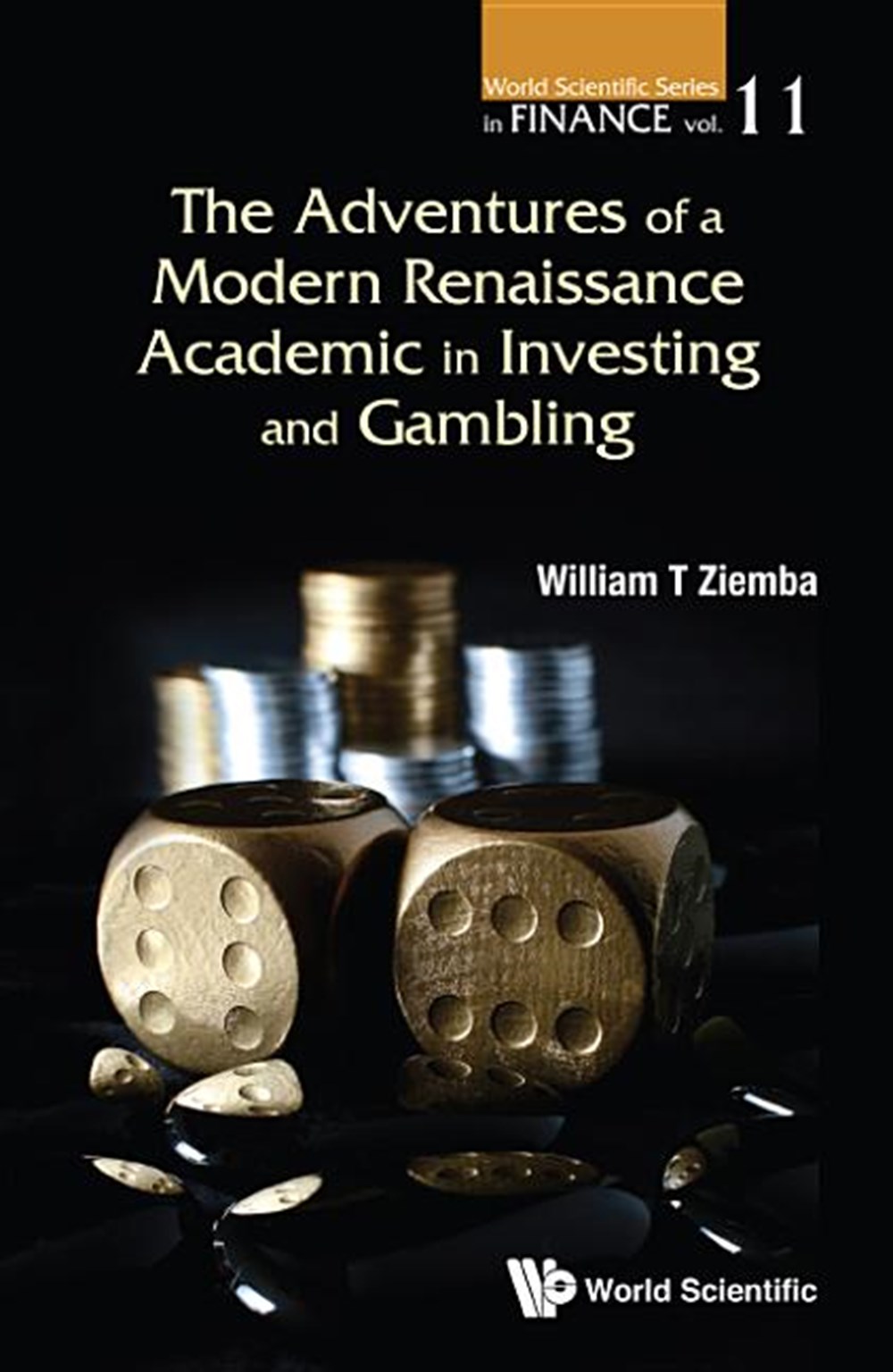 Adventures of a Modern Renaissance Academic in Investing and Gambling