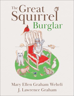 The Great Squirrel Burglar
