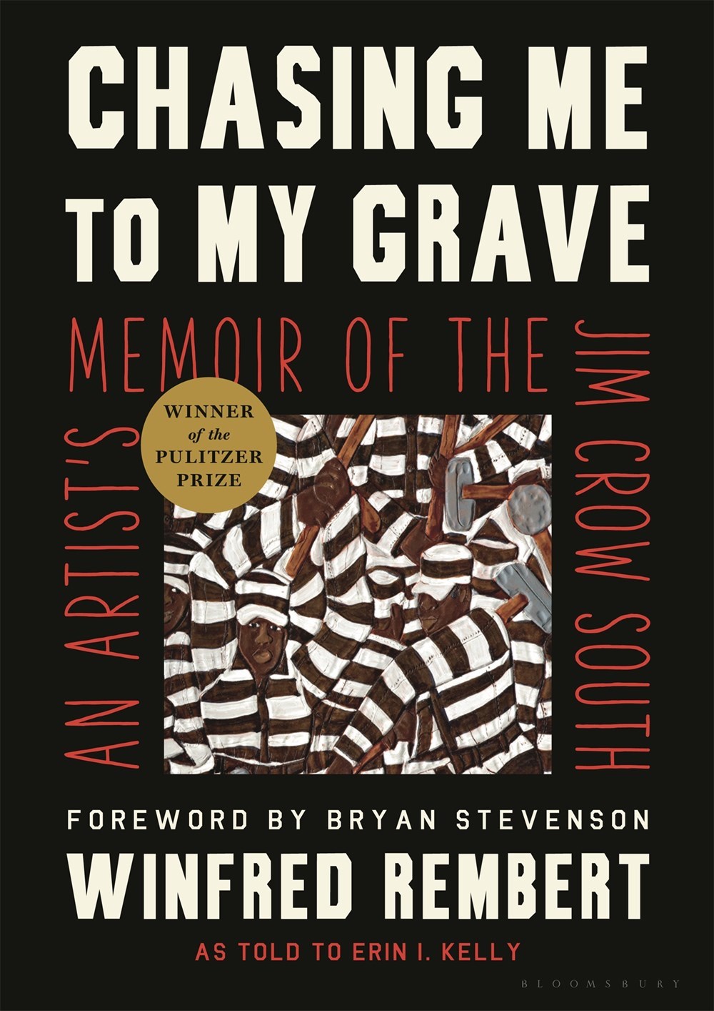 Chasing Me to My Grave An Artist's Memoir of the Jim Crow South