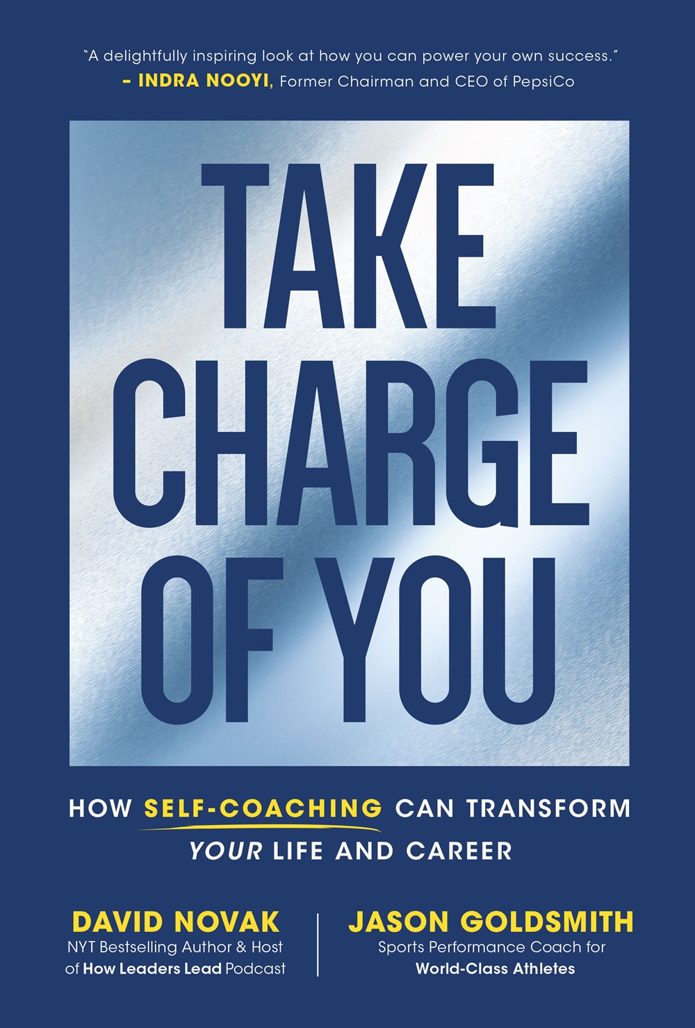 Take Charge of You How Self-Coaching Can Transform Your Life and Career