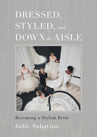  Dressed, Styled, and Down the Aisle: Becoming a Stylish Bride