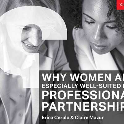 Why Women Are Especially Well-Suited for Professional Partnerships