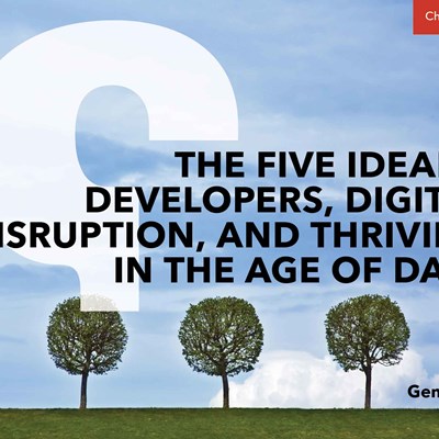 The Five Ideals: Developers, Digital Disruption, and Thriving in the Age of Data