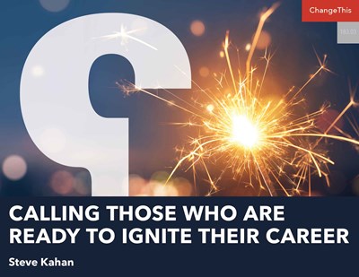 Calling Those Who Are Ready to Ignite Their Career