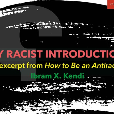 My Racist Introduction
