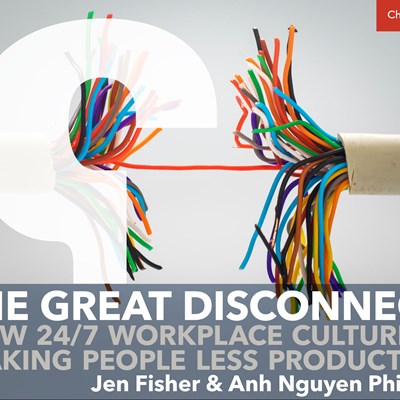 The Great Disconnect: How 24/7 Workplace Culture Is Making People Less Productive