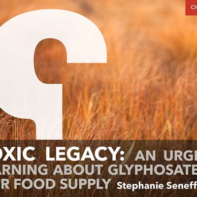 Toxic Legacy: An Urgent Warning about Glyphosate In Our Food Supply