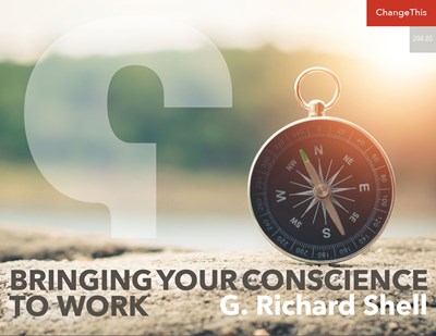 Bringing Your Conscience to Work