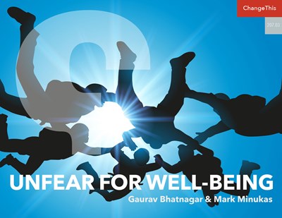 Unfear for Wellbeing
