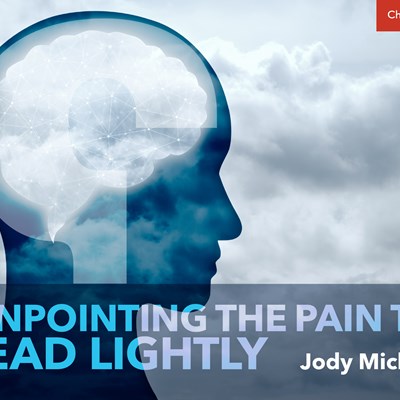 Pinpointing the Pain to Lead Lightly