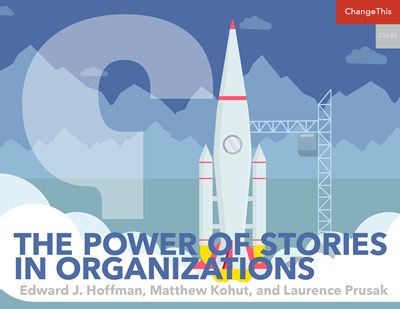 The Power of Stories in Organizations