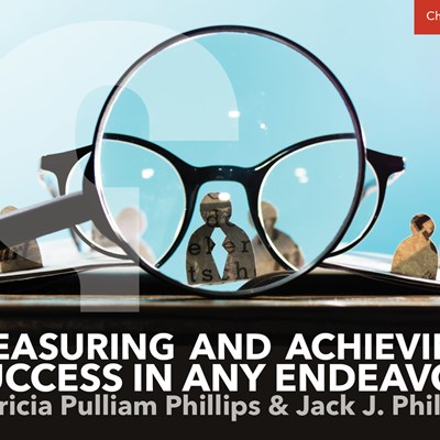 Measuring and Achieving Success In Any Endeavor