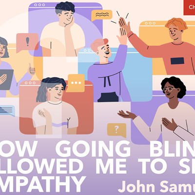 How Going Blind Allowed Me to See Empathy