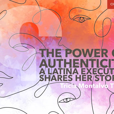 The Power of Authenticity: A Latina Executive Shares Her Story