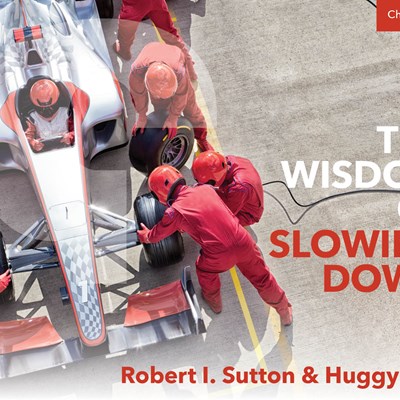 The Wisdom of Slowing Down